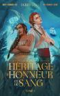 Un Héritage D'Honneur Et De Sang Tome 1 - Preview
