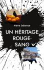 Un Heritage Rouge Sang - Putain D Oiseau Tome 8 - Preview