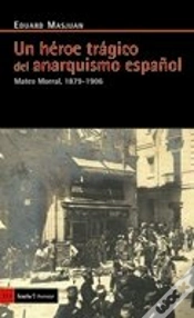 Capa do artigo Un Héroe Trágico Del Anarquismo Español