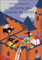 Un Héros Pas Comme Les Autres - Preview