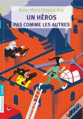 Un Heros Pas Comme Les Autres