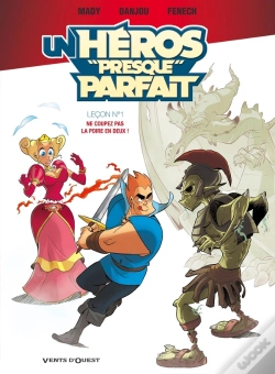 Capa do artigo Un Héros "Presque" Parfait Tome 1 ; Ne Coupez Pas La Poire En Deux !