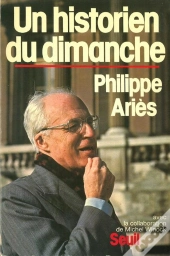 Un Historien Du Dimanche