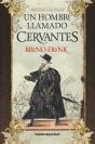 Un Hombre Llamado Cervantes - Preview