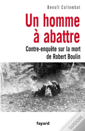 Capa do artigo Un Homme À Abattre ; Contre-Enquête Sur La Mort De Robert Boulin
