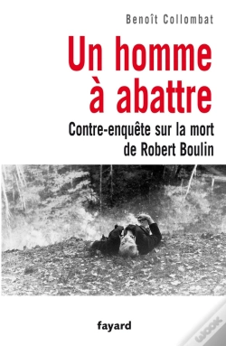 Capa do artigo Un Homme À Abattre ; Contre-Enquête Sur La Mort De Robert Boulin