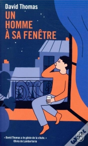 Capa do artigo Un Homme À Sa Fenêtre
