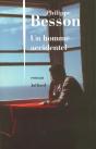 Un Homme Accidentel - Preview