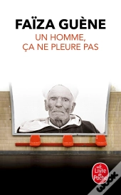 Un Homme, Ça Ne Pleure Pas