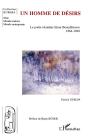 Un Homme De Desirs . Le Poete Islandais Einar Benediktsson, 1846-1940 - Preview