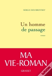 Un Homme De Passage