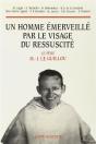 Un Homme Emerveille Par Le Visage Du Ressuscite - Preview
