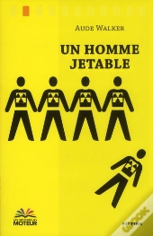 Un Homme Jetable