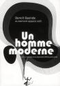 Un Homme Moderne - Preview