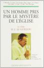 Un Homme Pris Par Le Mystere De L'Eglise - Preview