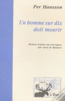 Capa do artigo Un Homme Sur Dix Doit Mourir