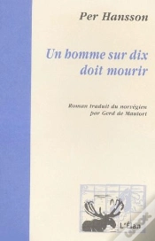 Capa do artigo Un Homme Sur Dix Doit Mourir