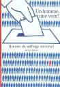 Un Homme, Une Voix ? : Histoire Du Suffrage Universel - Preview