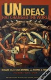 Un Ideas That Changed The World