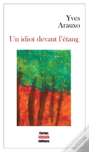 Capa do artigo Un Idiot Devant L Etang
