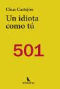 Un Idiota Como Tu - Preview