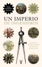 Un Imperio De Ingenieros - Preview