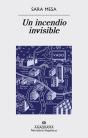 Un Incendio Invisible - Preview