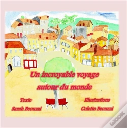 Capa do artigo Un Incroyable Voyage Autour Du Monde