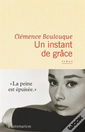 Un Instant De  Grâce