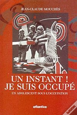 Capa do artigo Un Instant ; Je Suis Occupe