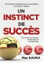 Un Instinct De Succes - 10 Principes Essentiels Pour D - Preview