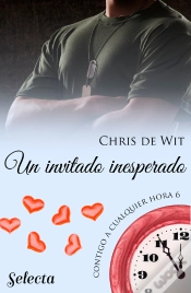 Capa do artigo Un Invitado Inesperado (Contigo A Cualquier Hora 6)