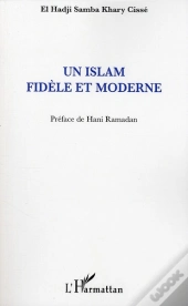 Un Islam Fidèle Et Moderne