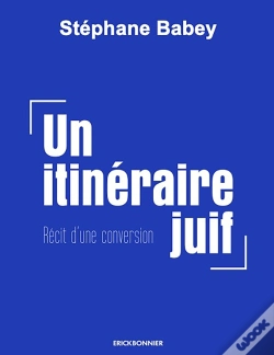 Capa do artigo Un Itinéraire Juif : Récit D'Une Conversion