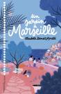 Un Jardin À Marseille - Preview