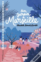 Un Jardin À Marseille
