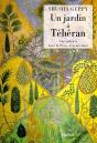 Un Jardin A Teheran - Preview