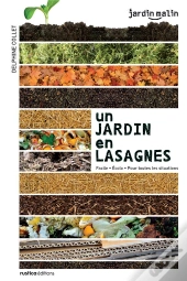 Un Jardin En Lasagnes