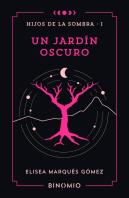 Un Jardin Oscuro