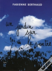 Un Jardin Sur Le Ventre