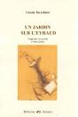 Un Jardin Sur L'Eyraud Vingt Ans De Poésie (1989-2009) - Preview