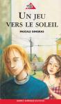 Un Jeu Vers Le Soleil - Preview