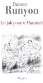 Un Job Pour Le Macaroni - Preview