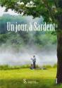 Un Jour, À Sardent - Preview