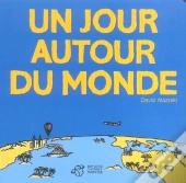 Un Jour Autour Du Monde 