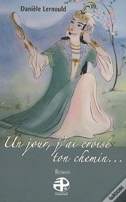 Capa do artigo Un Jour J'Ai Croisé Ton Chemin ...