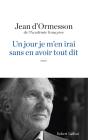 Un Jour Je M'En Irai Sans En Avoir Tout Dit - Preview