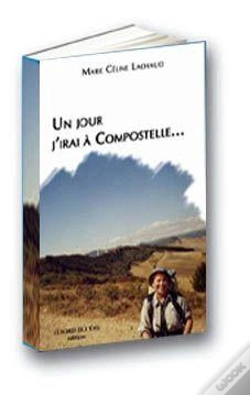 Capa do artigo Un Jour J'Irai À Compostelle