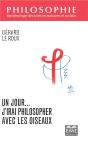 Un Jour... J'Irai Philosopher Avec Les Oiseaux - Preview