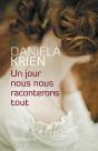 Un Jour, Nous Nous Raconterons Tout - Preview